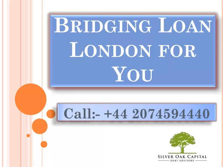 bridging loan london for you