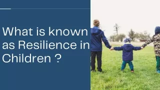 what is known as resilience in children