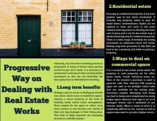 Progressive Way On Dealing With Real Estate Works