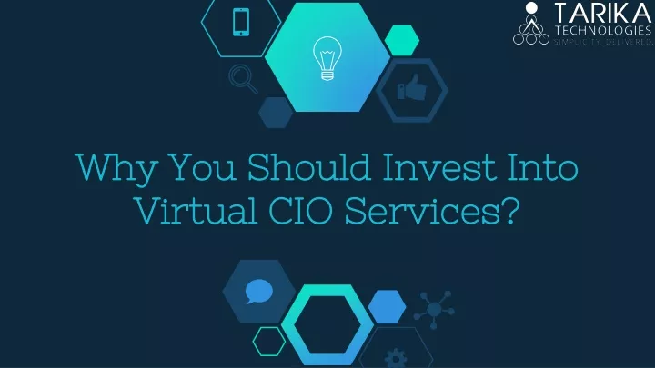 why you should invest into virtual cio services