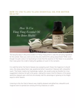 how to use ylang ylang essential oil for better