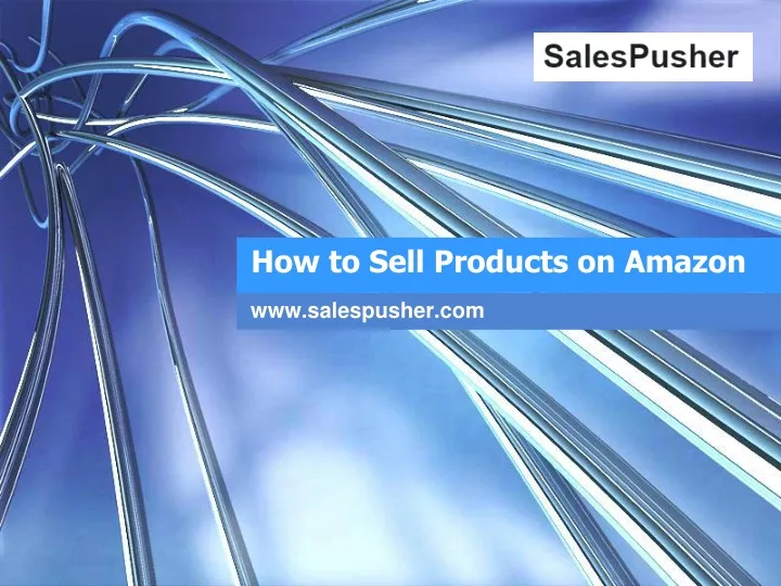 how to sell p roducts on amazon