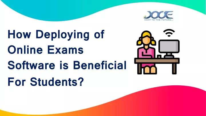 how deploying of online exams software