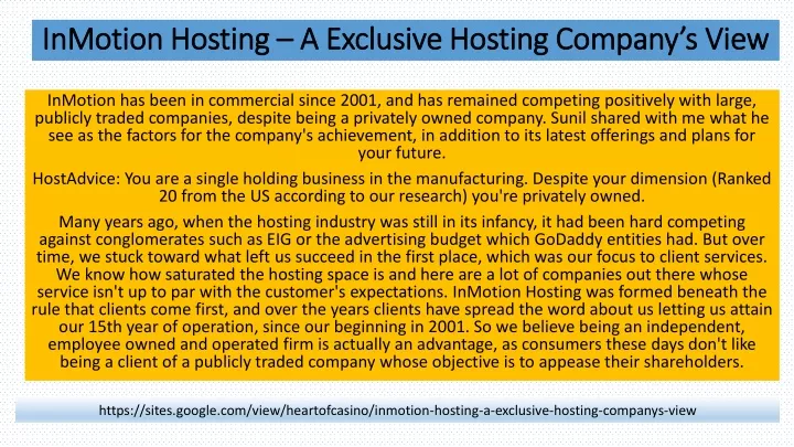 inmotion hosting a exclusive hosting company s view