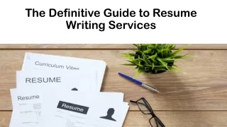 The Definitive Guide to Resume Writing Services