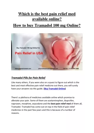 Which is the best pain relief med available online? How to buy Tramadol 100 mg Online?