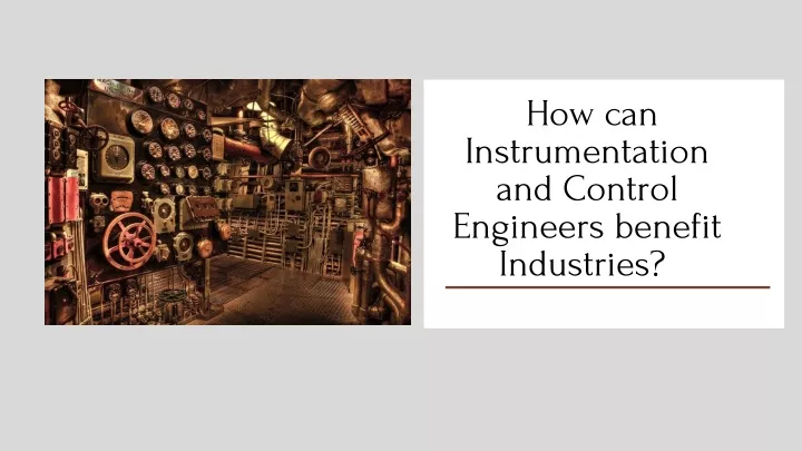 how can instrumentation and control engineers