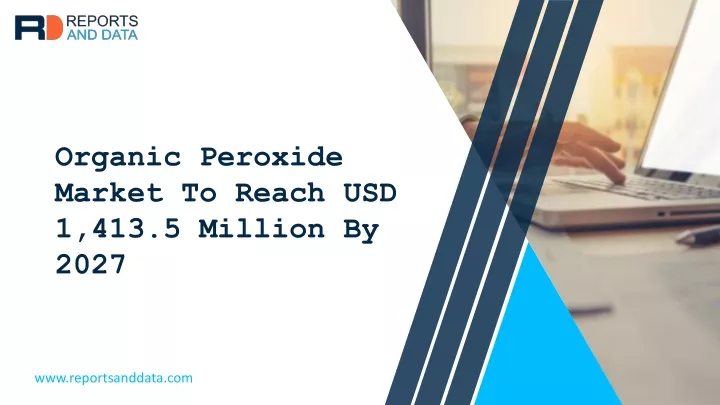 organic peroxide market to reach