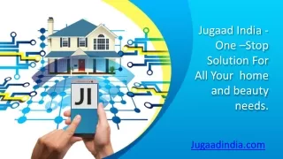 Find Best Services In India For Your Home With Jugaad India