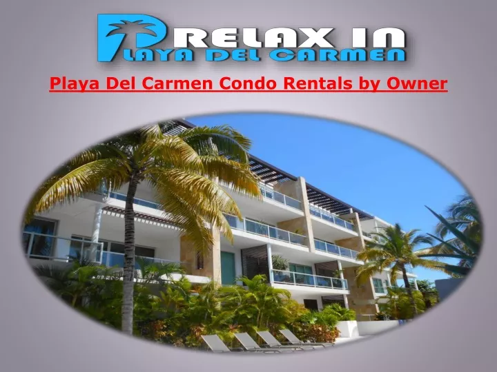 playa del carmen condo rentals by owner
