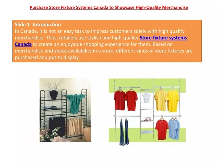 purchase store fixture systems canada to showcase high quality merchandise