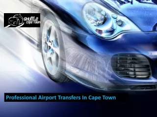 Professional Airport transfers in Cape Town