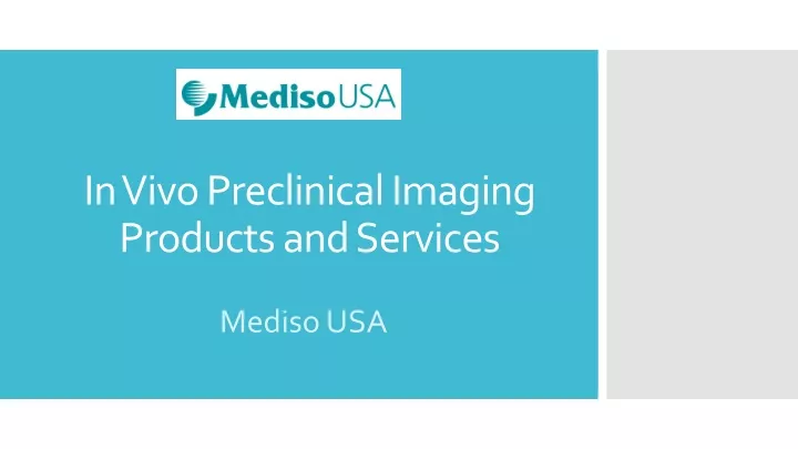 in vivo preclinical imaging products and services
