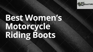Best Women’s Motorcycle Riding Boots