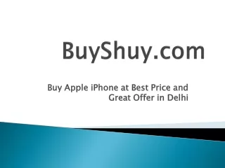 Buy Apple iPhone at Best Price and Great Offer in Delhi | BuyShuy