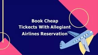 Book Cheap Tickects With Allegiant Airlines Reservation