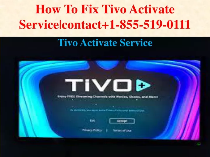 how to fix tivo activate service contact