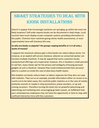 Smart strategies to deal with kiosk Installations