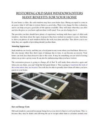 if your home is older the sash windows may have