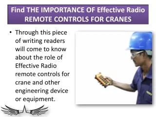 Find the Importance Of Effective Radio Remote Controls For Cranes