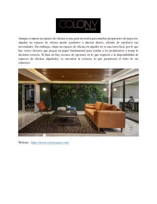 aunque comprar un espacio de oficina es una gran