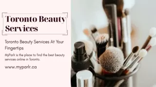 Best Beauty Salon Toronto online in Toronto