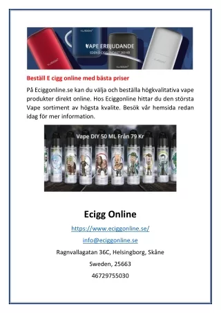 Beställ E cigg online med bästa priser