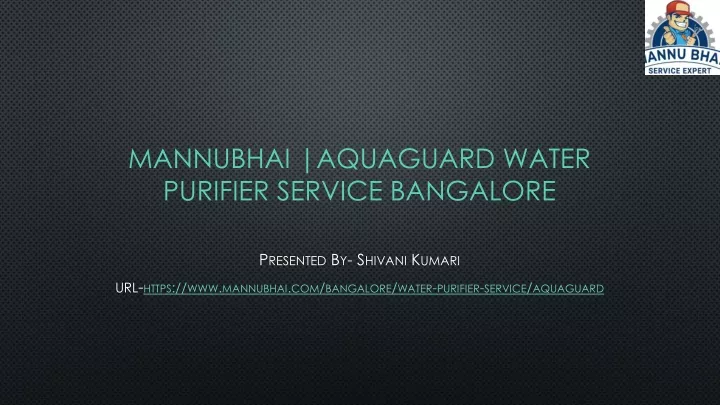 mannubhai aquaguard water purifier service bangalore