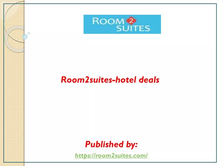 room2suites hotel deals published by https room2suites com
