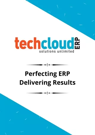 perfecting erp delivering results