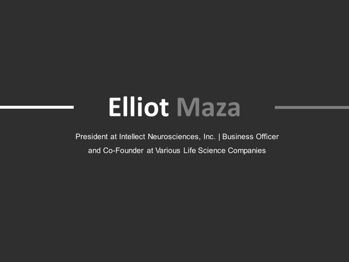 elliot maza