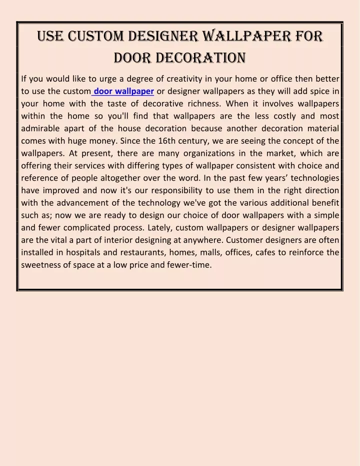 use custom designer wallpaper for door decoration