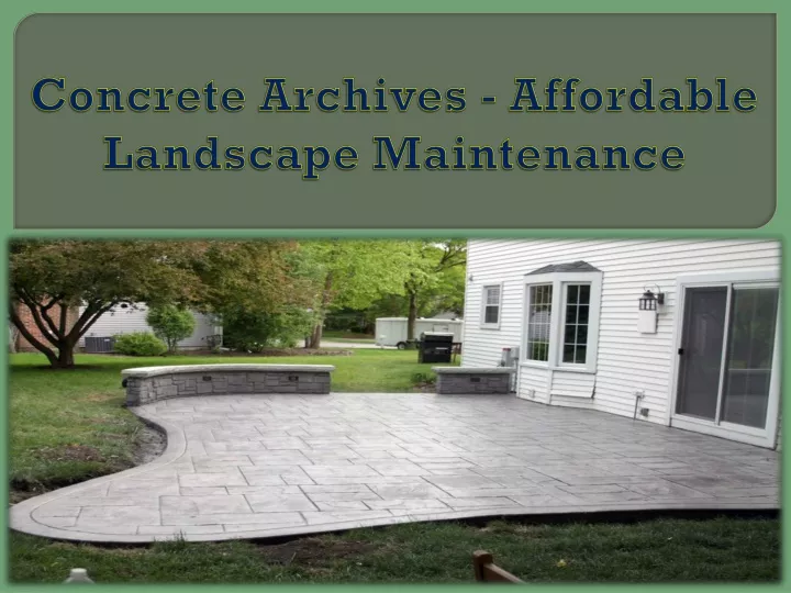 concrete archives affordable landscape maintenance