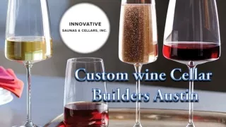 Custom Wine Cellar Builders Austin