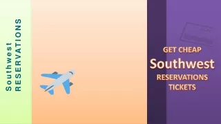 Get Southwest Airlines Reservations -  1-855-695-0023