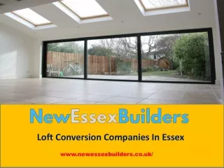 Loft Conversion Companies in Essex