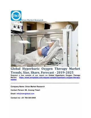 Global Hyperbaric Oxygen Therapy Market Trends, Size, Share, Forecast - 2019-2025