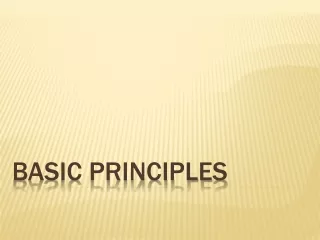 Basic Principles