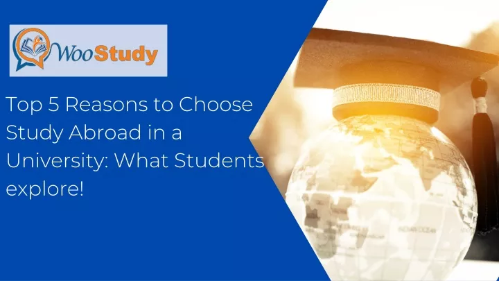 top 5 reasons to choose study abroad