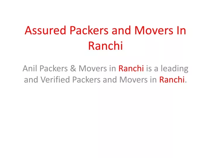 assured packers and movers in ranchi