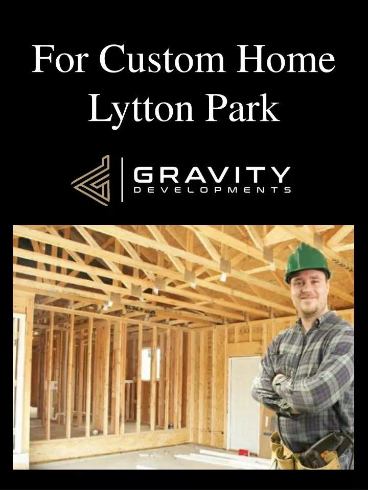 for custom home lytton park