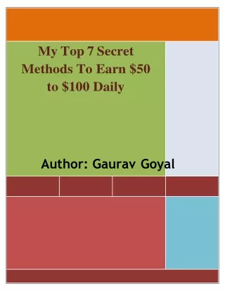My Top 7 Secret Methods To Earn $50 To $100 Daily