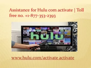 assistance for hulu com activate toll free