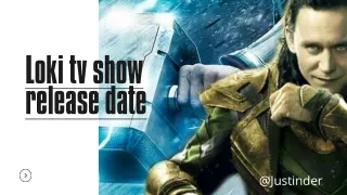 Loki TV Show Release Date | Justinder