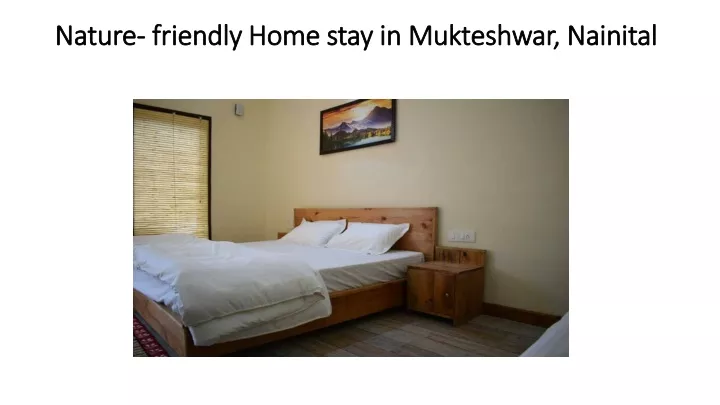 nature friendly home stay in mukteshwar nainital