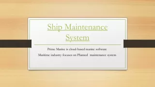 ship maintenance system