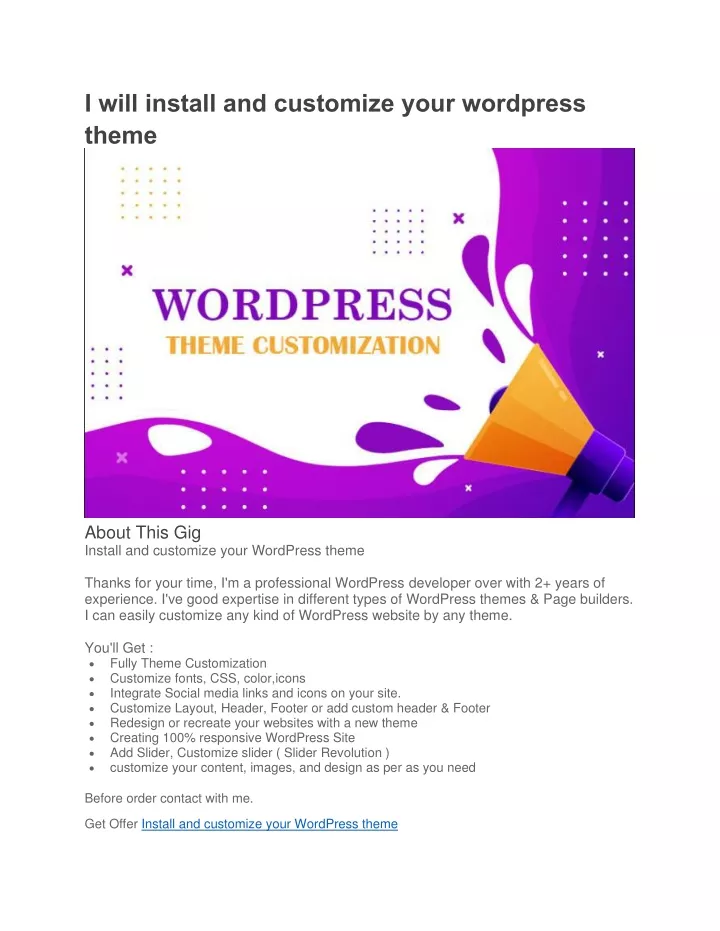 i will install and customize your wordpress theme