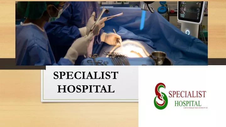 specialist hospital