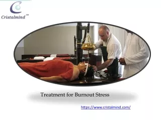 Treatment for Burnout Stress