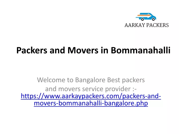 packers and movers in bommanahalli